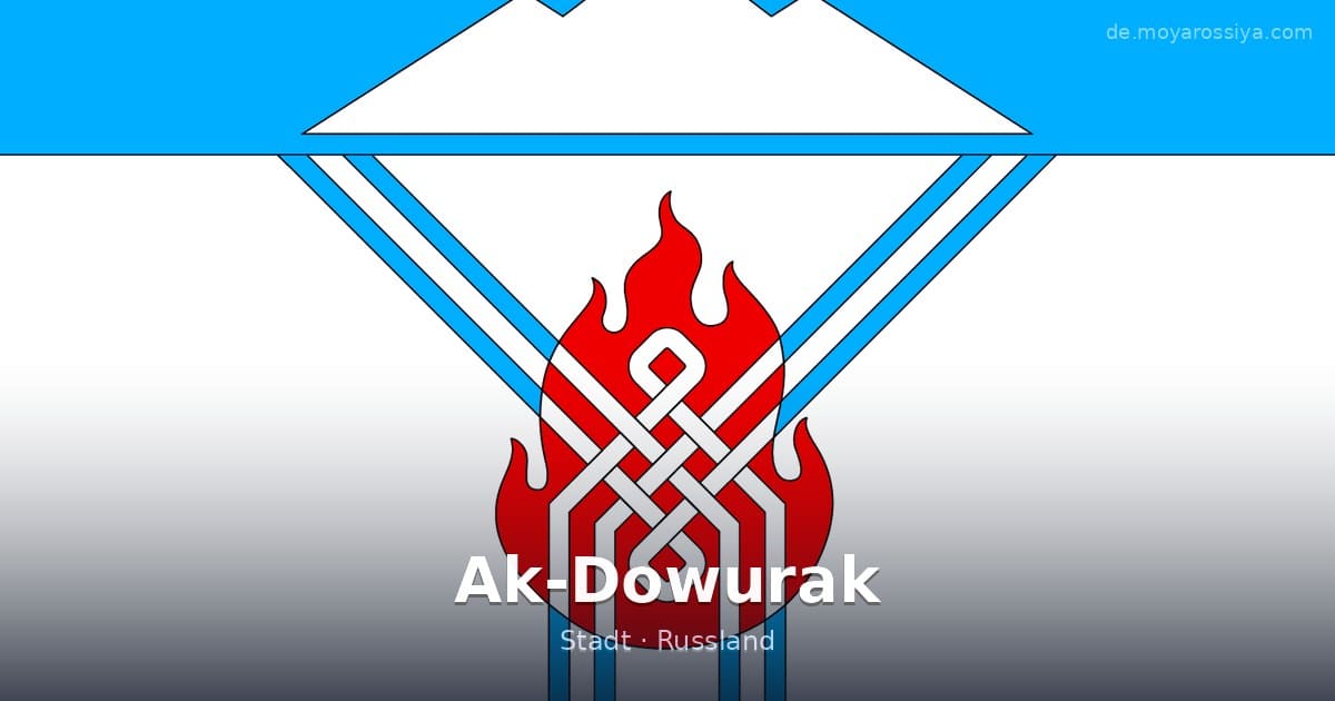 Ak-Dowurak – Stadt · Russland