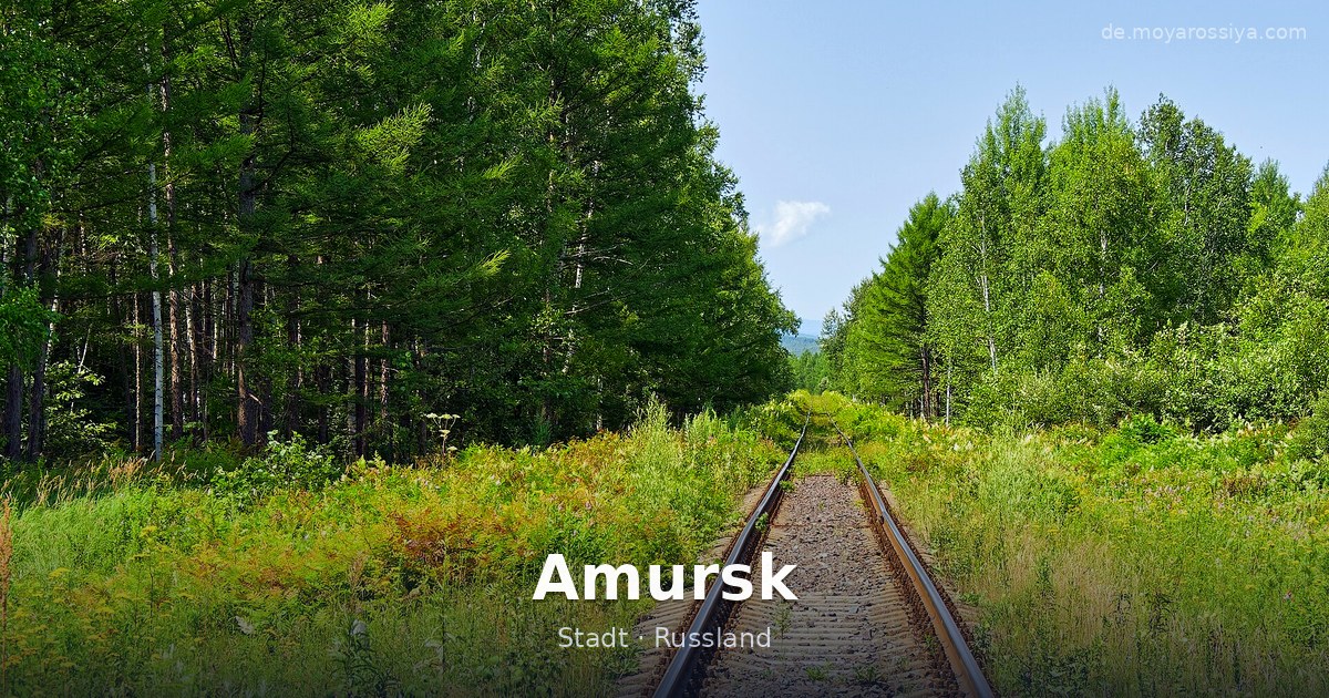 Amursk – Stadt · Russland