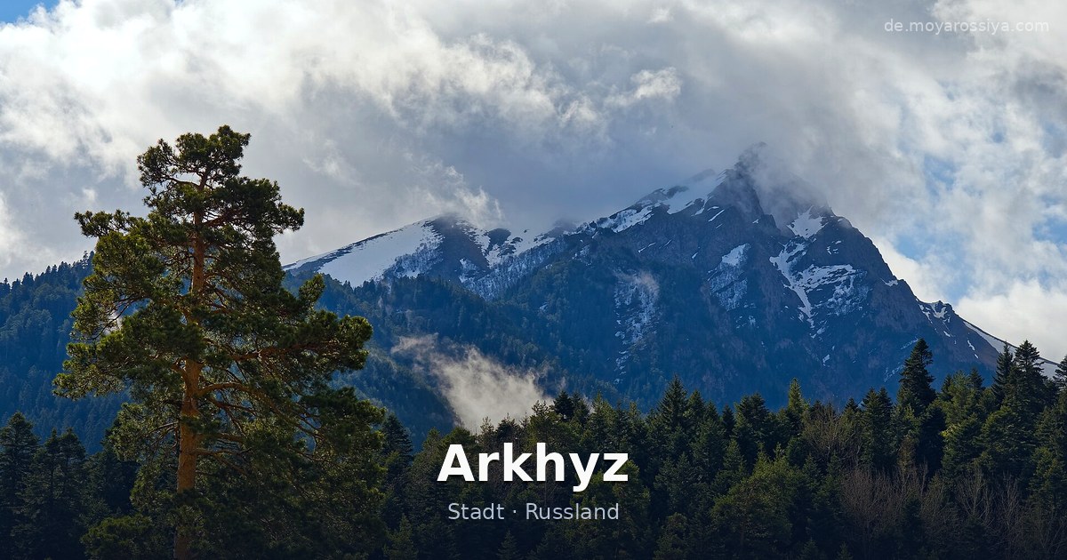 Arkhyz – Stadt · Russland