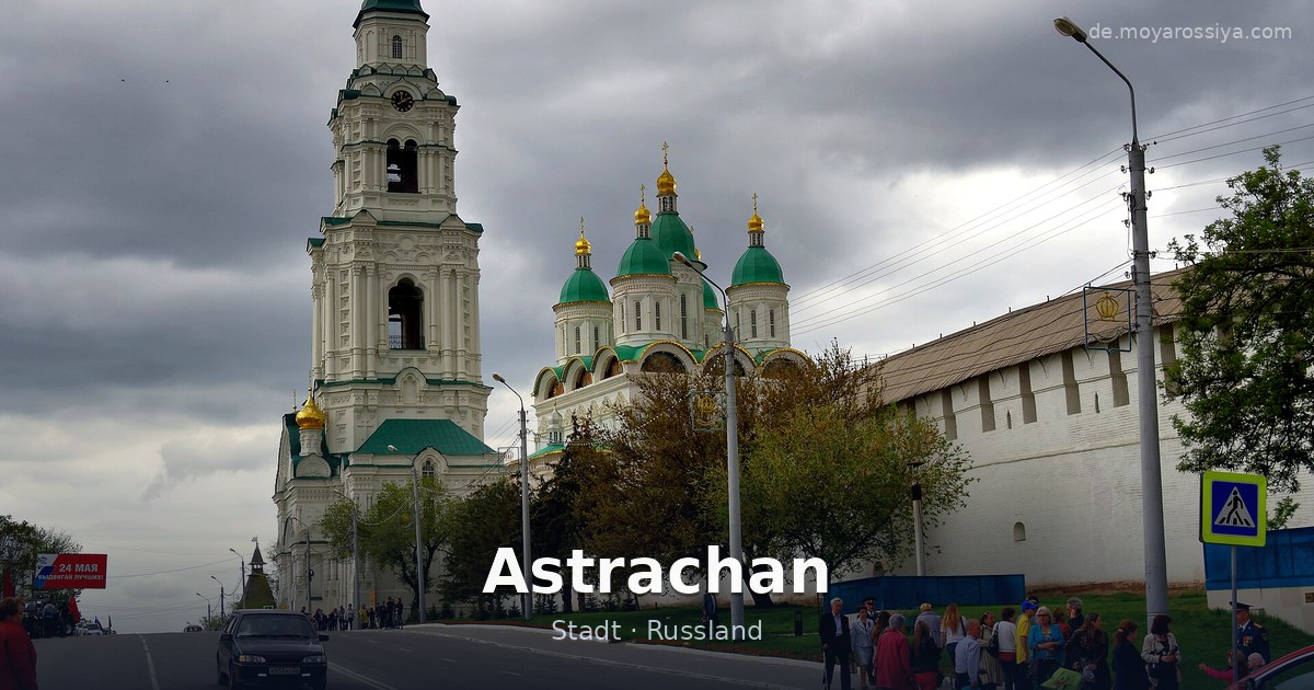 Astrachan – Stadt · Russland