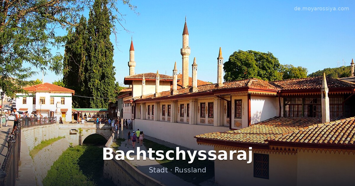 Bachtschyssaraj – Stadt · Russland