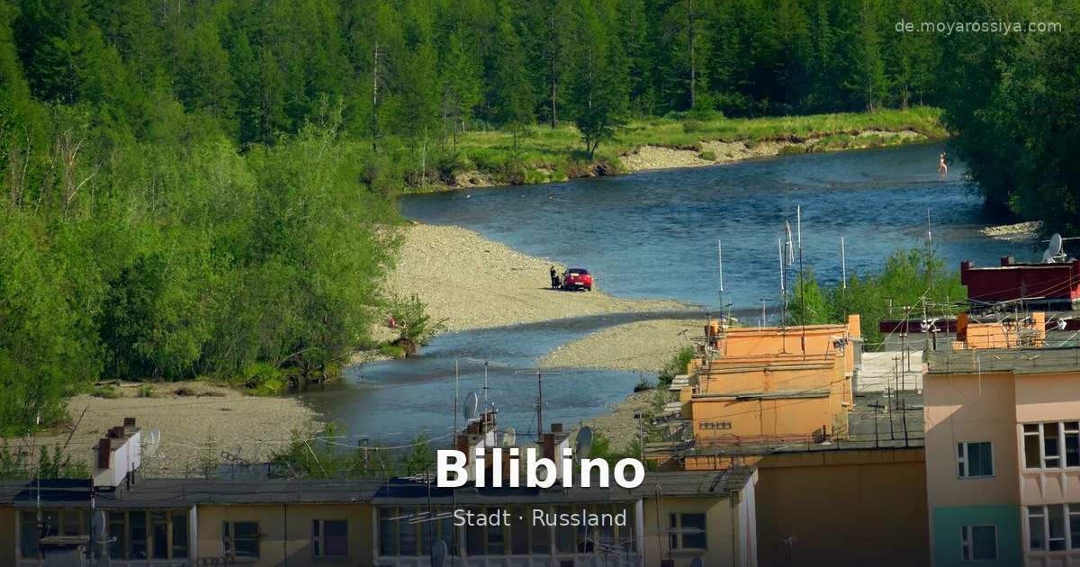 Bilibino – Stadt · Russland