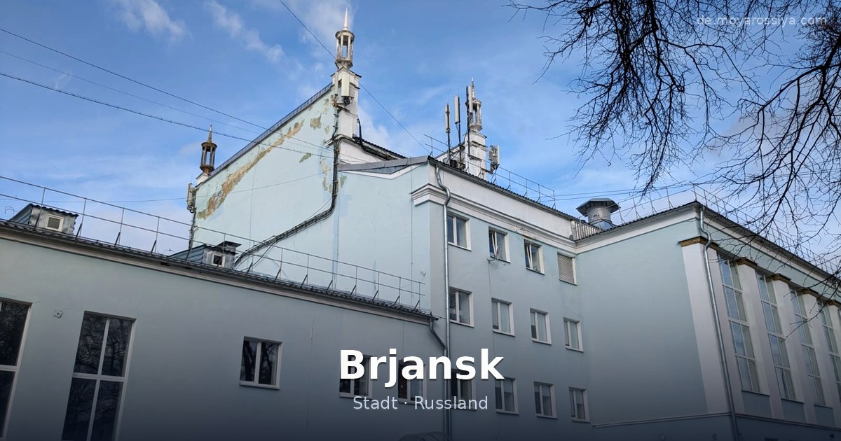 Brjansk – Stadt · Russland