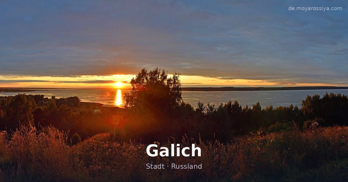 Galich – Stadt · Russland