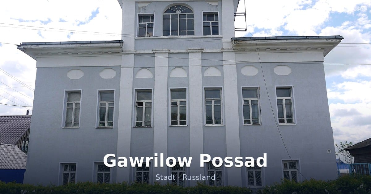 Gawrilow Possad – Stadt · Russland