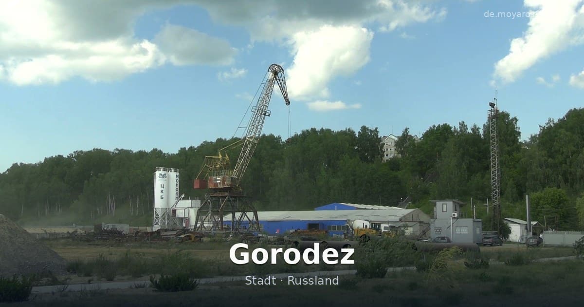 Gorodez – Stadt · Russland