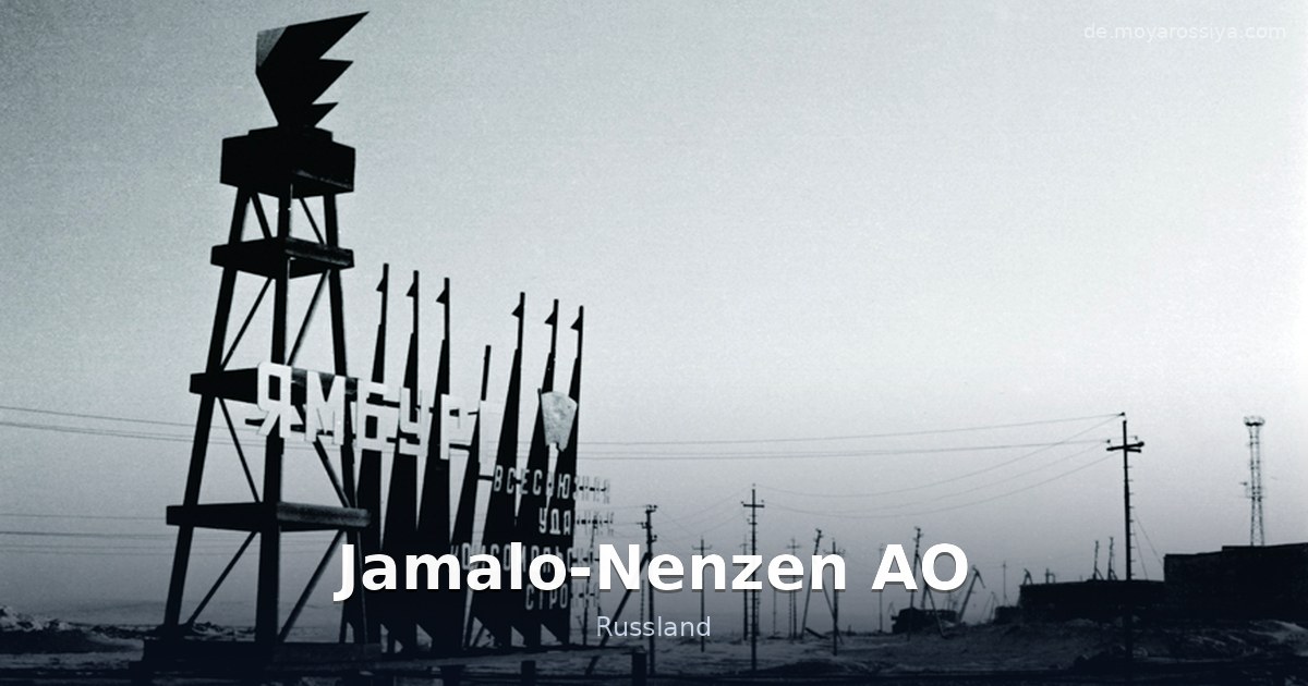 Jamalo-Nenzen AO – Russland