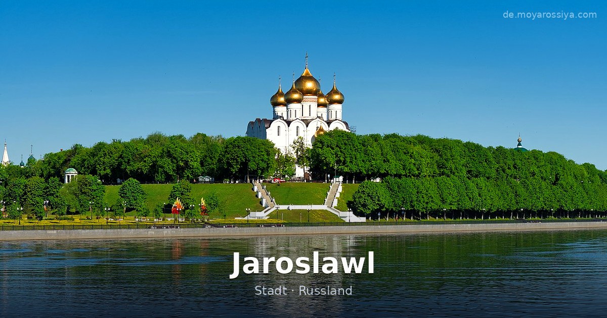 Jaroslawl – Stadt · Russland