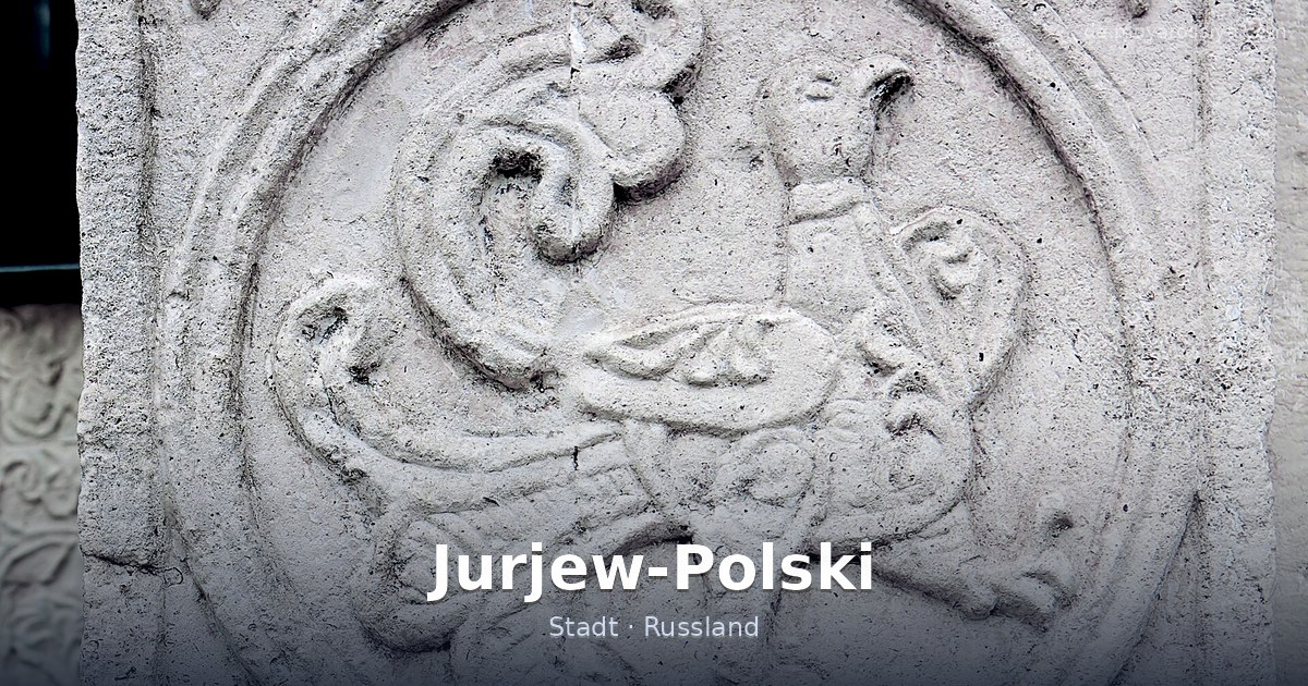 Jurjew-Polski – Stadt · Russland