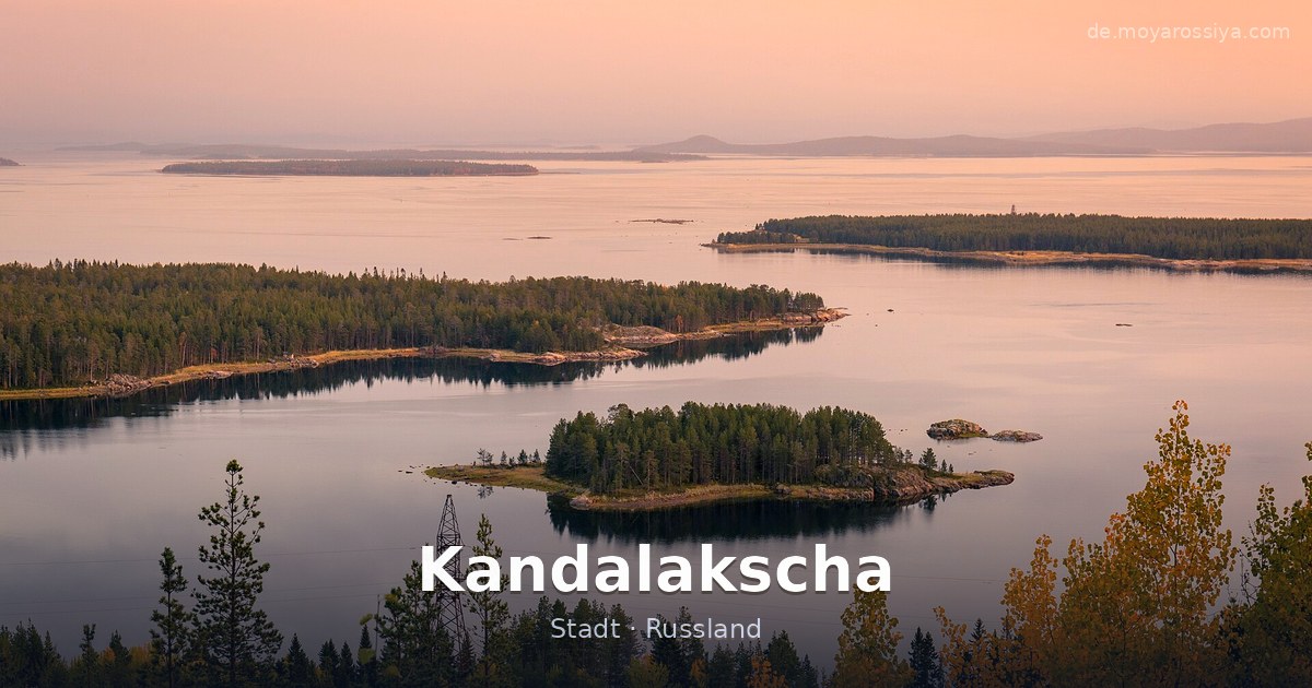 Kandalakscha – Stadt · Russland