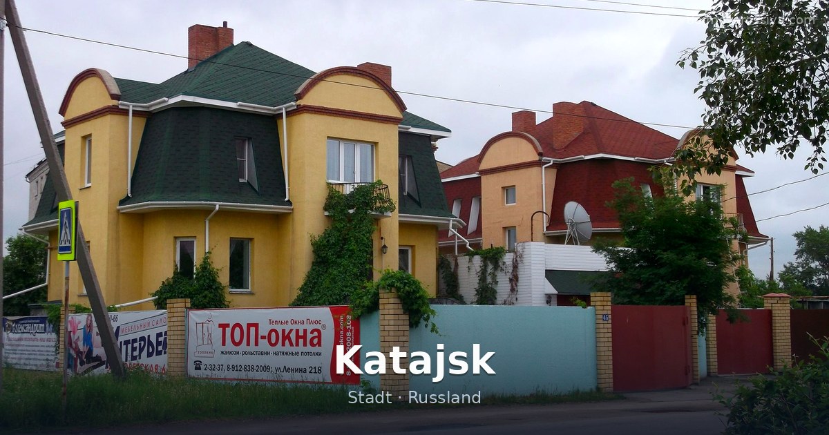 Katajsk – Stadt · Russland
