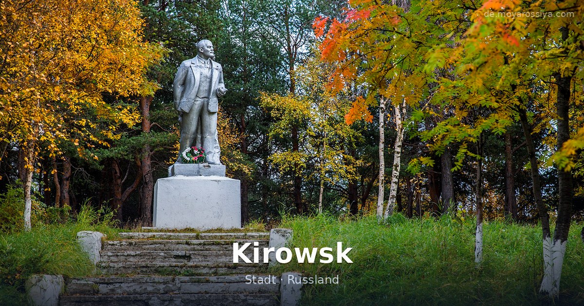 Kirowsk – Stadt · Russland