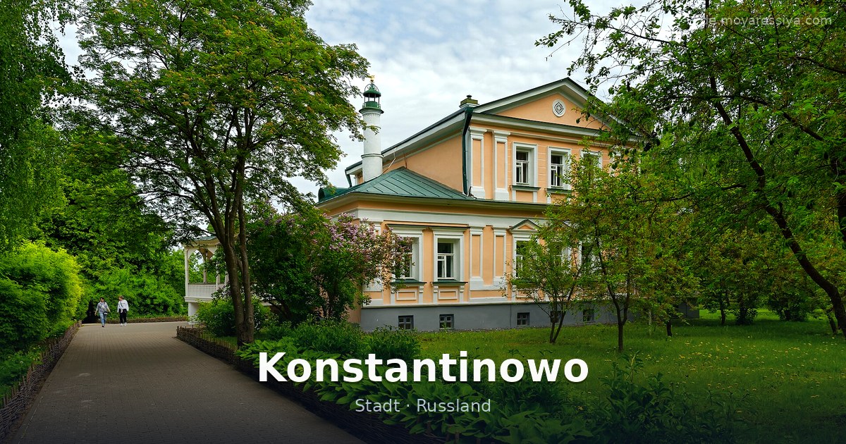 Konstantinowo – Stadt · Russland