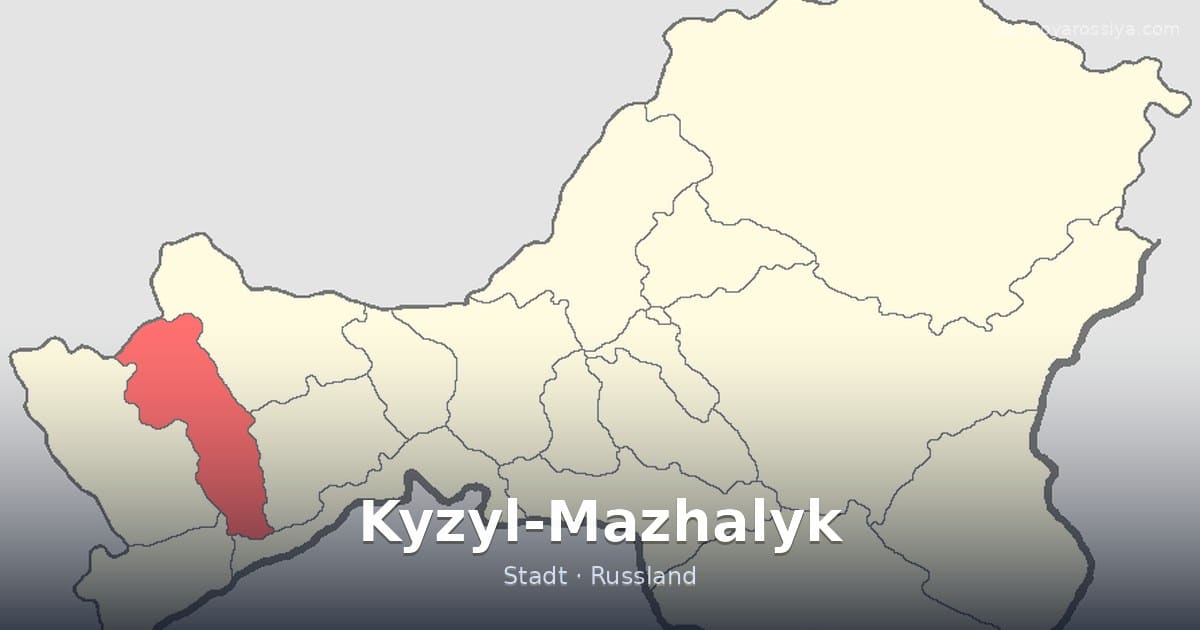 Kyzyl-Mazhalyk – Stadt · Russland
