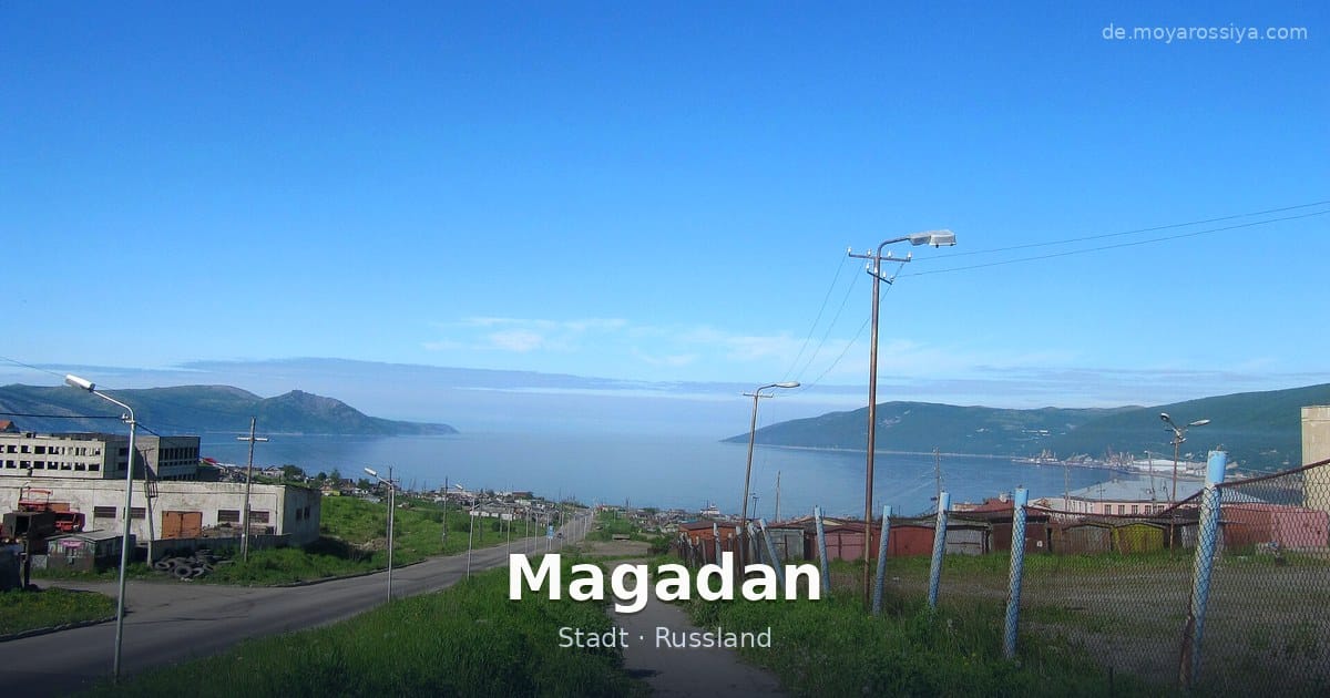 Magadan – Stadt · Russland