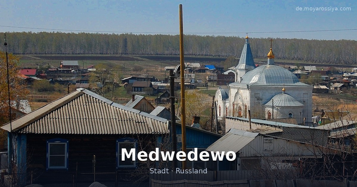 Medwedewo – Stadt · Russland