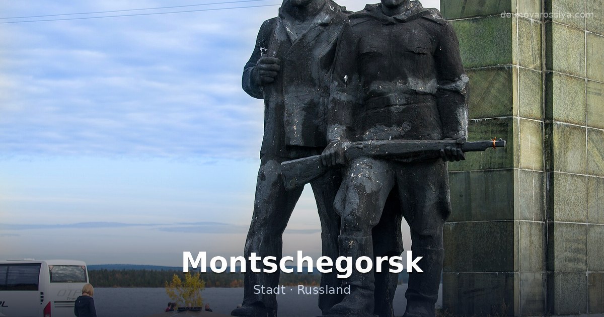Montschegorsk – Stadt · Russland