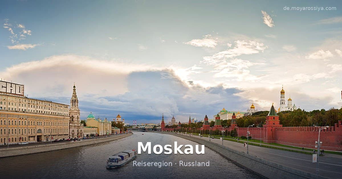 Moskau – Reiseregion · Russland