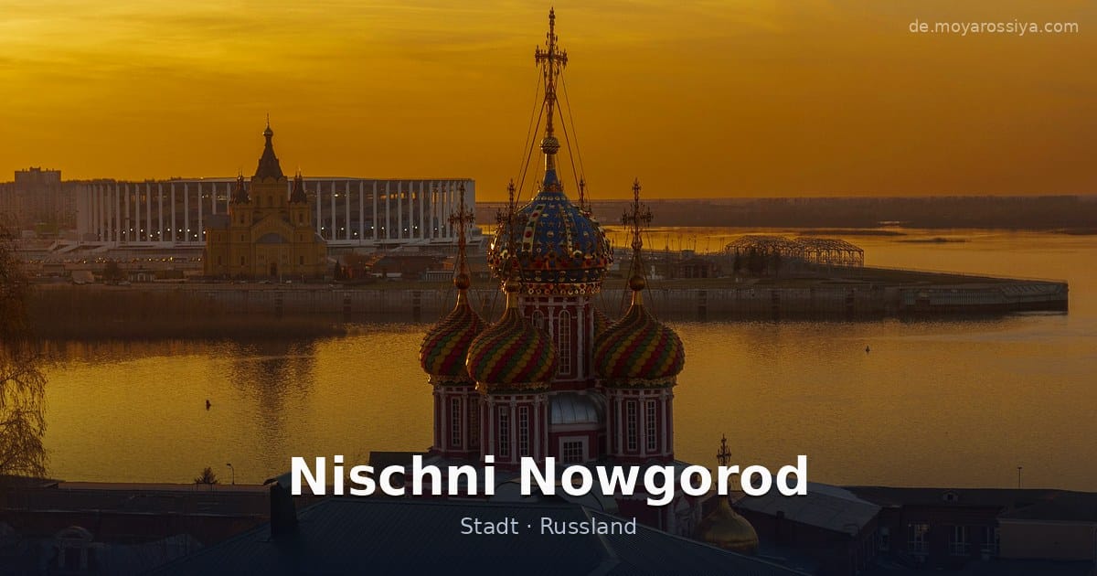 Nischni Nowgorod – Stadt · Russland