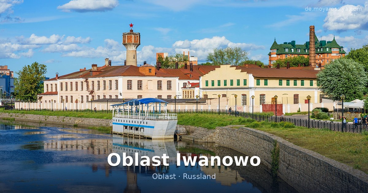 Oblast Iwanowo – Oblast · Russland