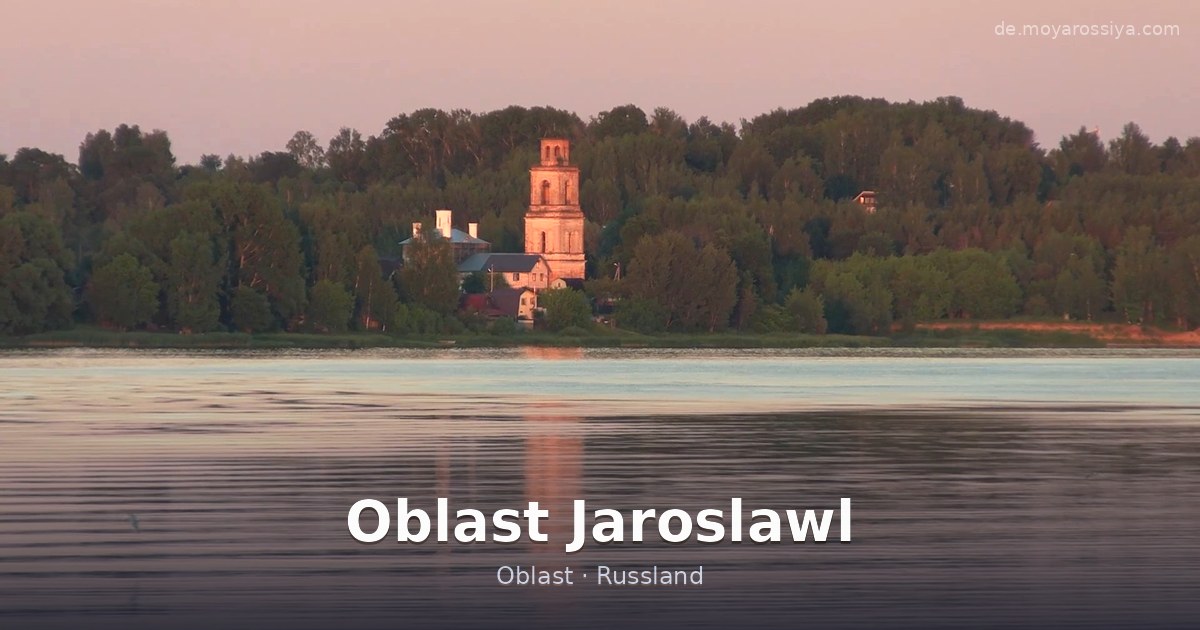 Oblast Jaroslawl – Oblast · Russland