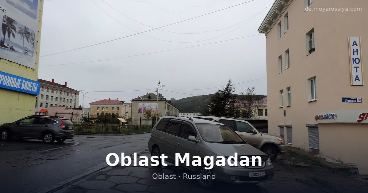Oblast Magadan – Oblast · Russland