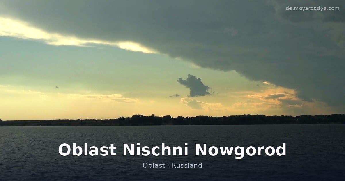 Oblast Nischni Nowgorod – Oblast · Russland