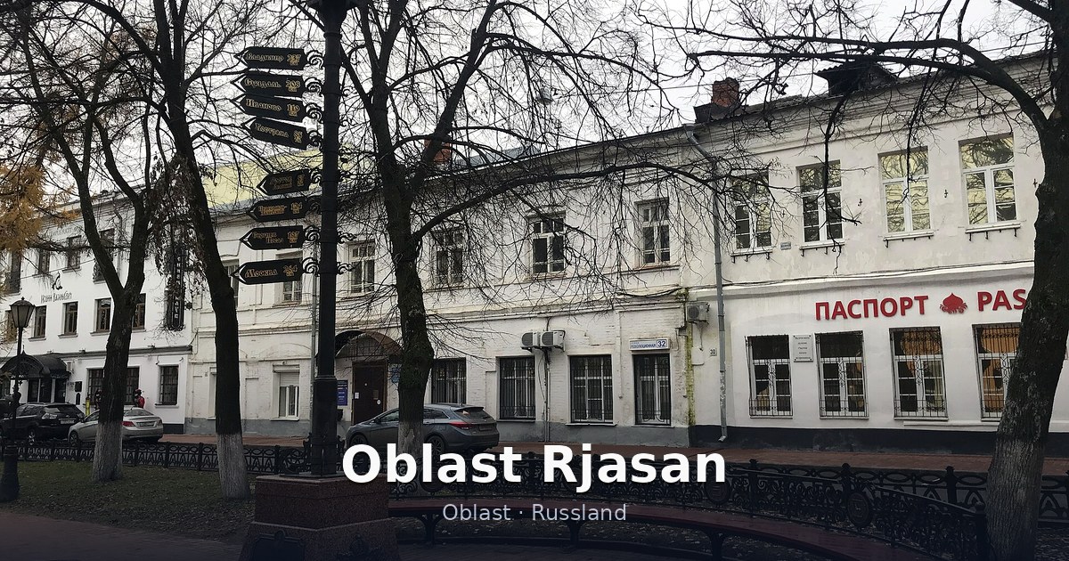 Oblast Rjasan – Oblast · Russland