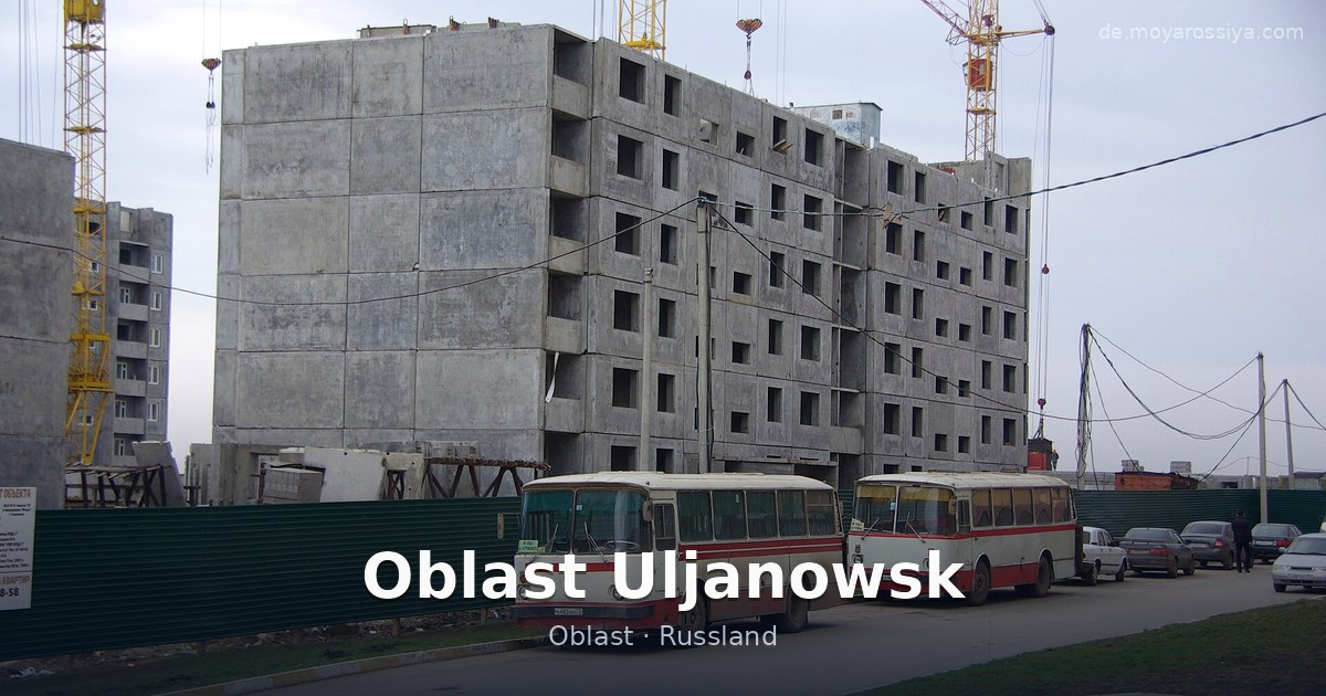 Oblast Uljanowsk – Oblast · Russland