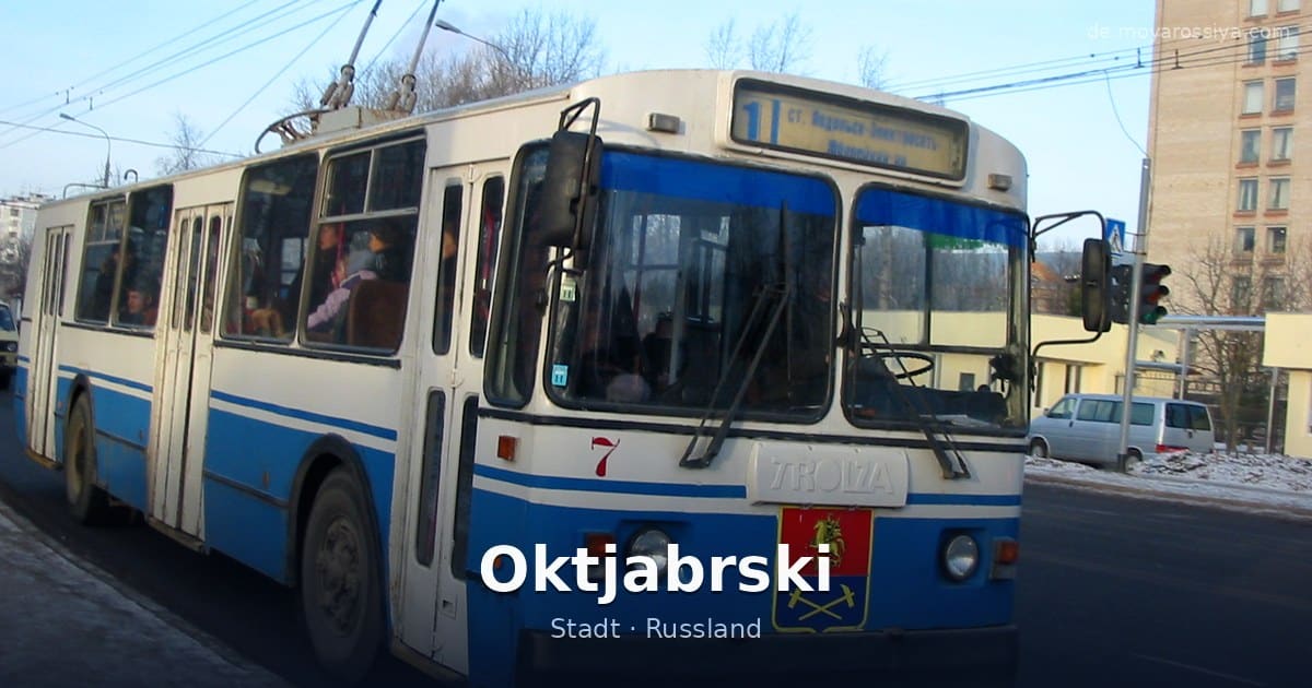 Oktjabrski – Stadt · Russland