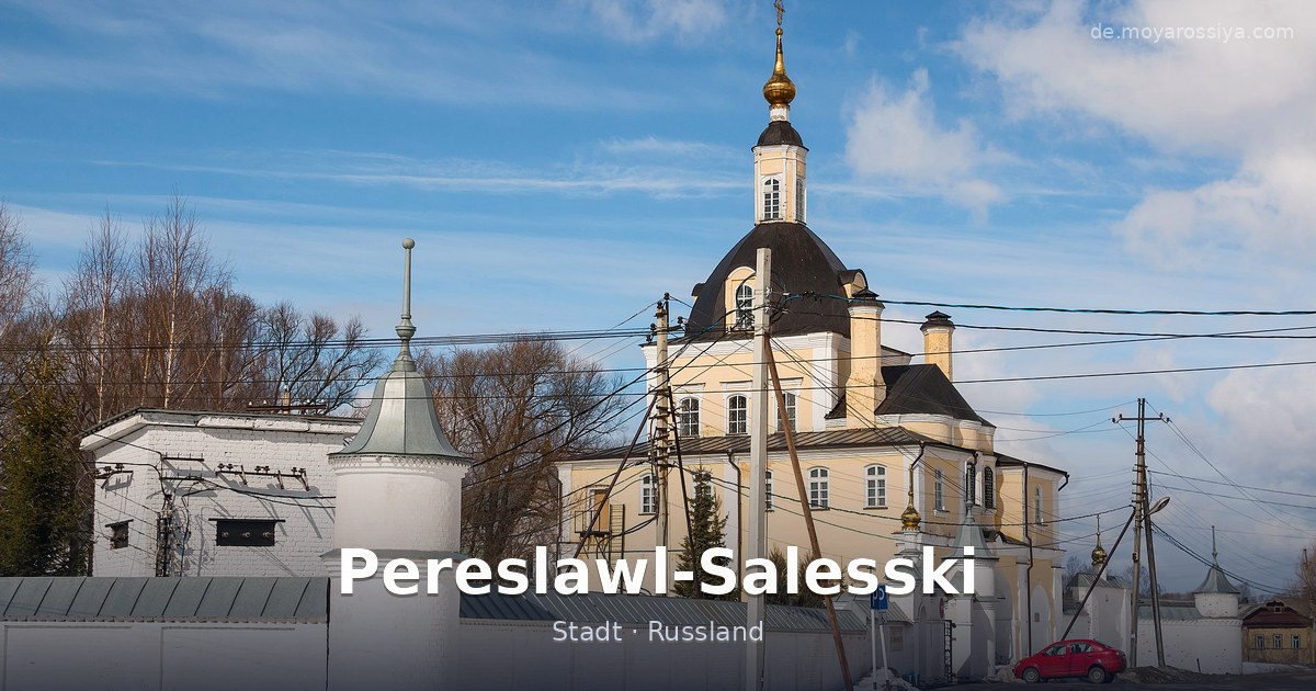 Pereslawl-Salesski – Stadt · Russland