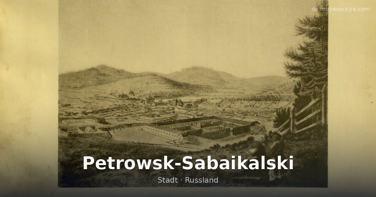 Petrowsk-Sabaikalski – Stadt · Russland