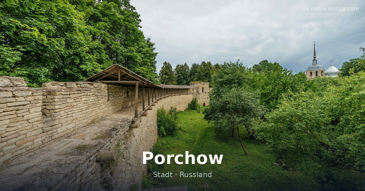 Porchow – Stadt · Russland