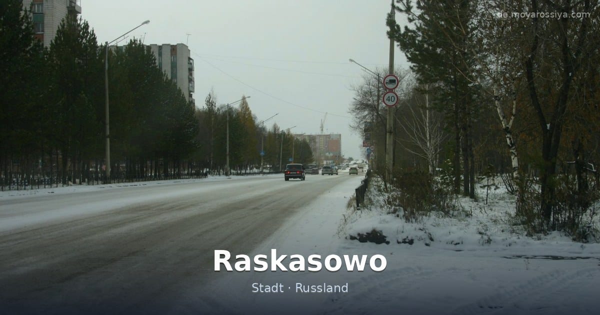 Raskasowo – Stadt · Russland
