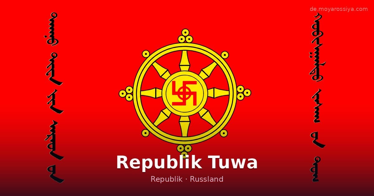 Republik Tuwa – Republik · Russland