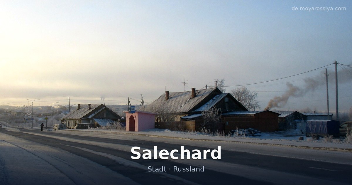 Salechard – Stadt · Russland