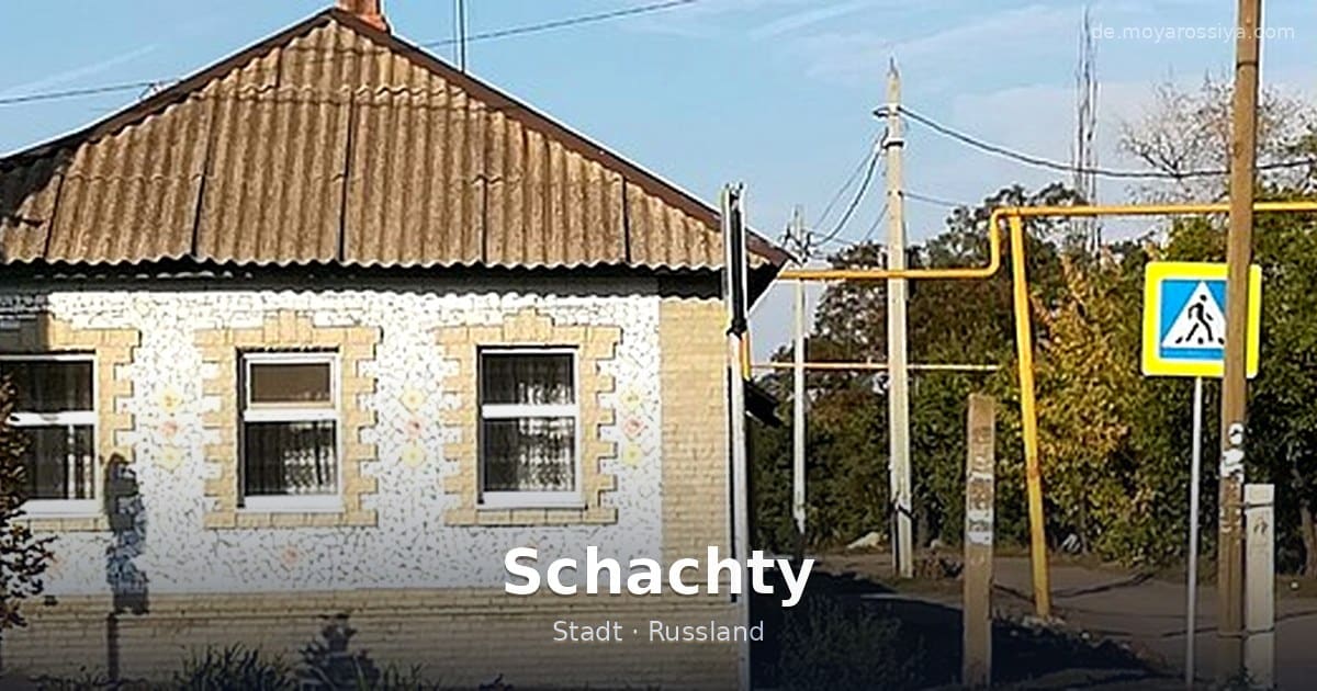 Schachty – Stadt · Russland
