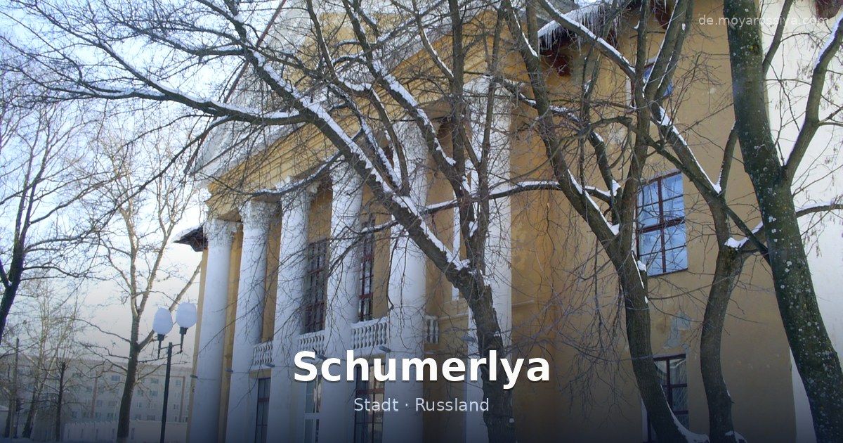 Schumerlya – Stadt · Russland