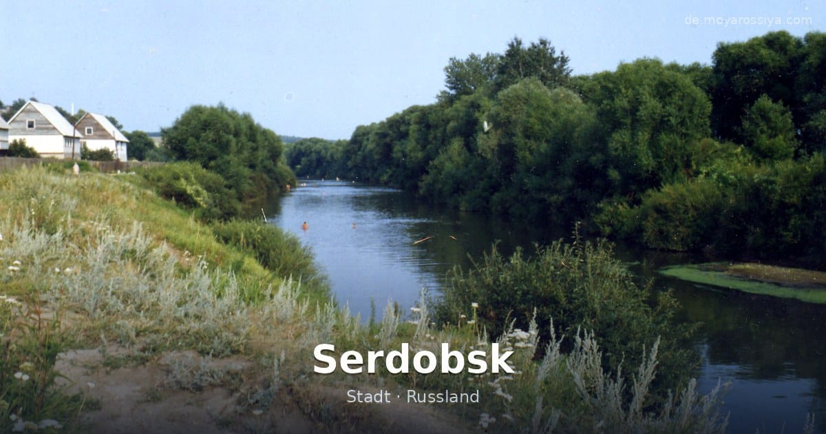 Serdobsk – Stadt · Russland