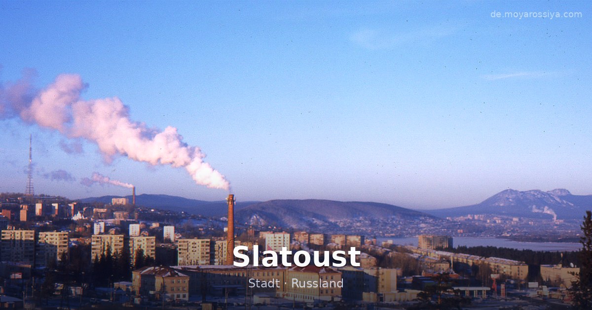 Slatoust – Stadt · Russland