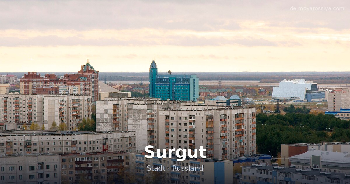 Surgut – Stadt · Russland
