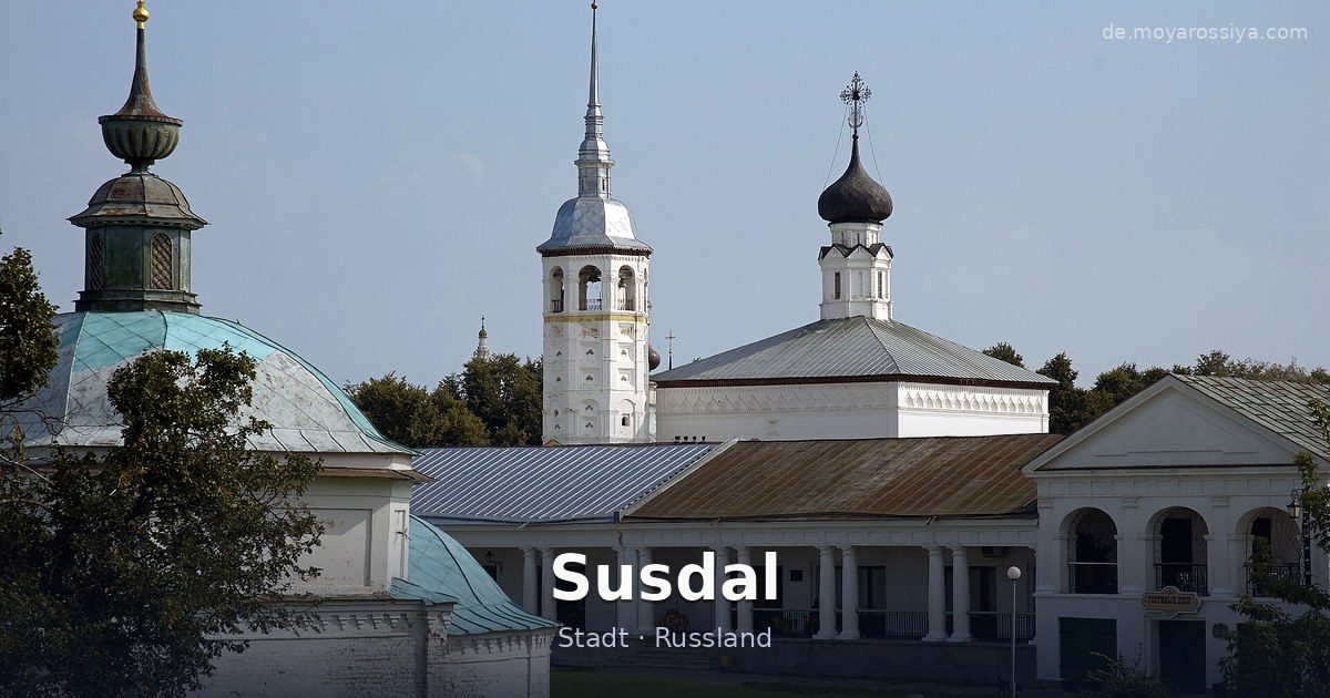 Susdal – Stadt · Russland