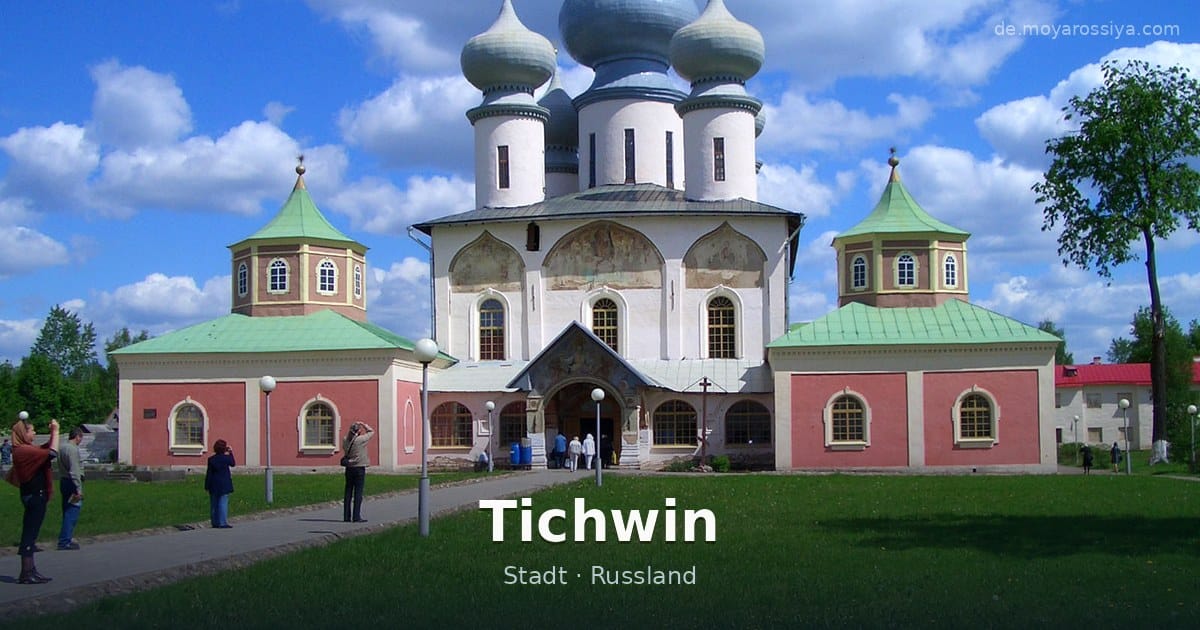 Tichwin – Stadt · Russland