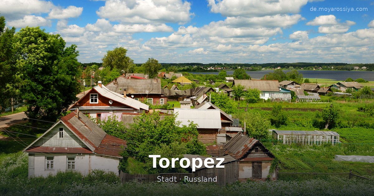 Toropez – Stadt · Russland