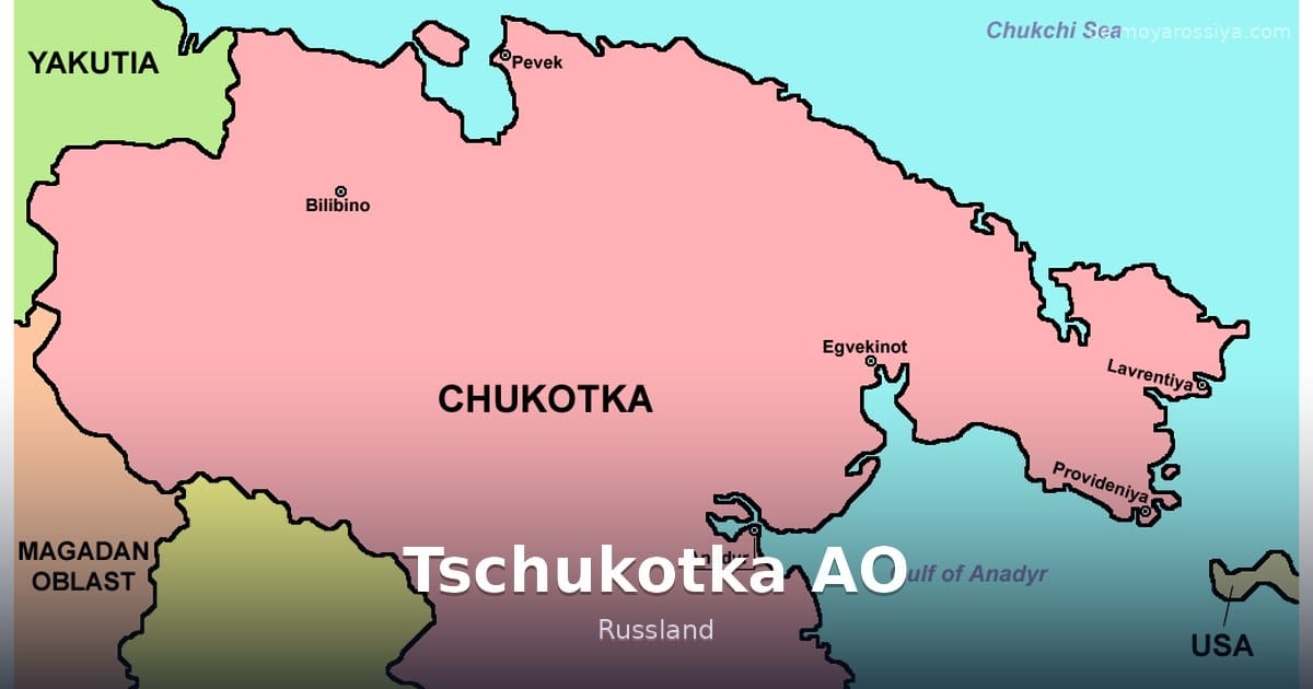 Tschukotka AO – Russland