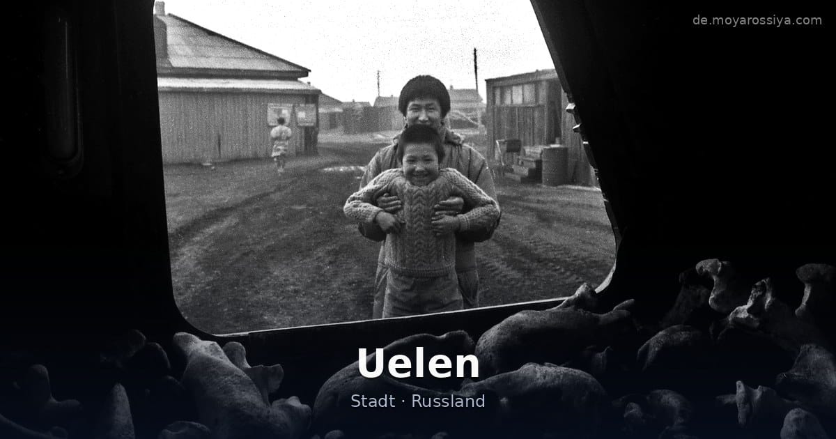 Uelen – Stadt · Russland