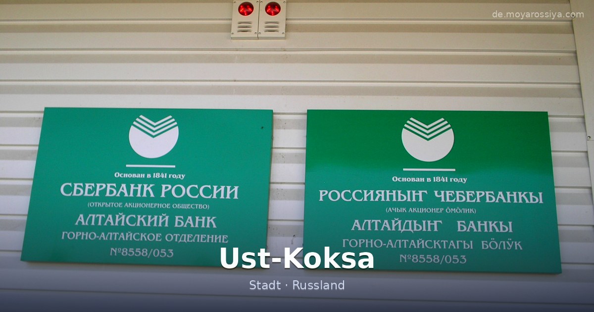 Ust-Koksa – Stadt · Russland