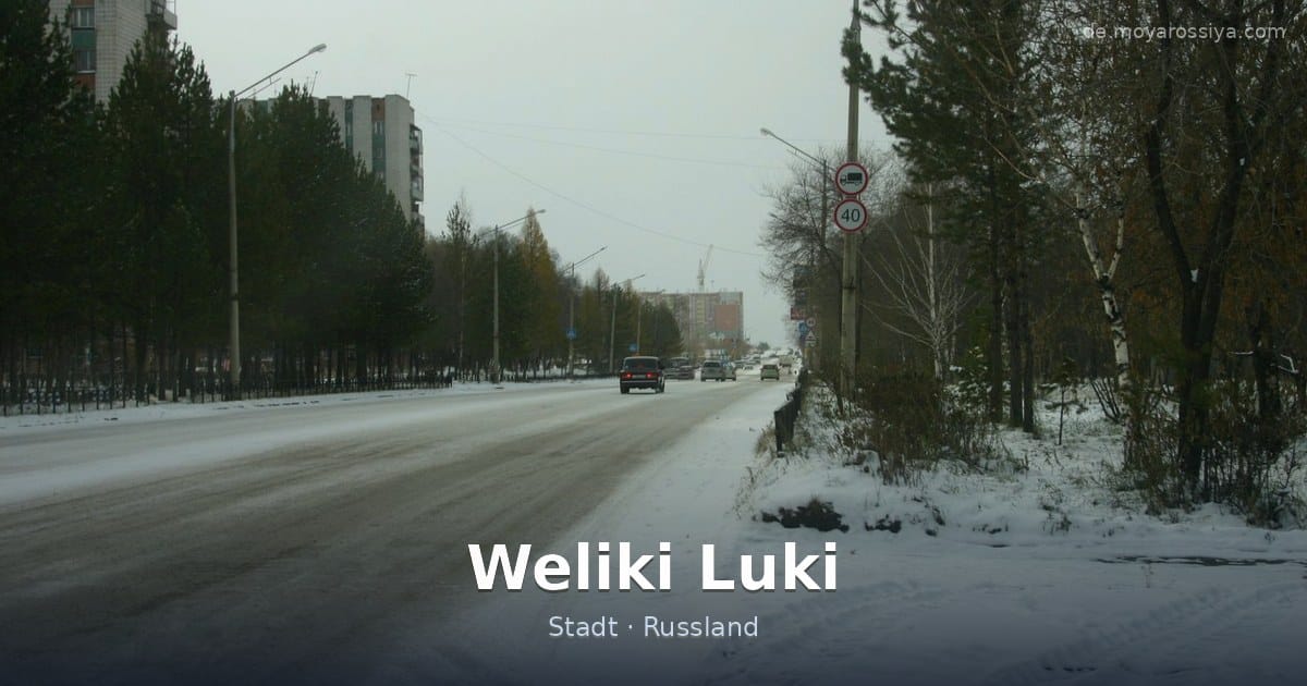Weliki Luki – Stadt · Russland