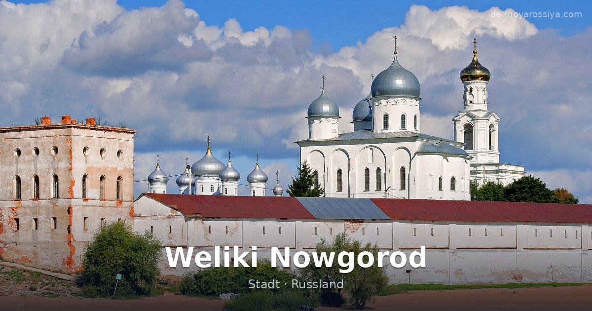 Weliki Nowgorod – Stadt · Russland