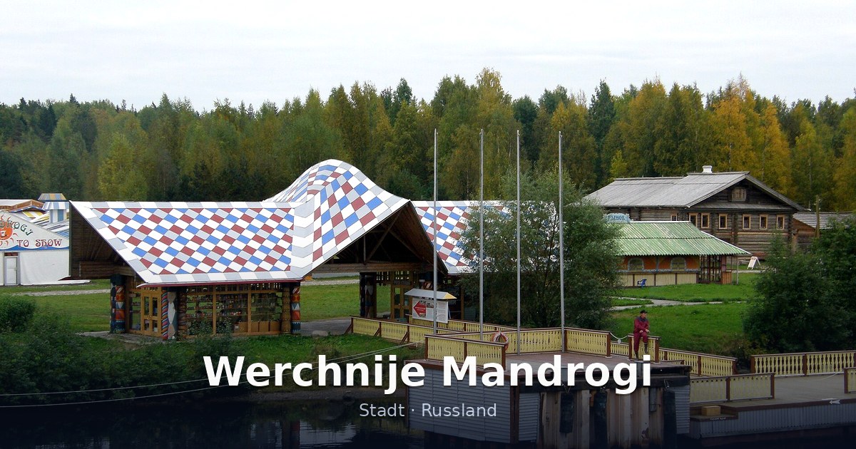 Werchnije Mandrogi – Stadt · Russland